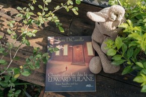 “Chuyến phiêu lưu diệu kỳ của Edward Tulane”: Tình yêu học lại từ đầu