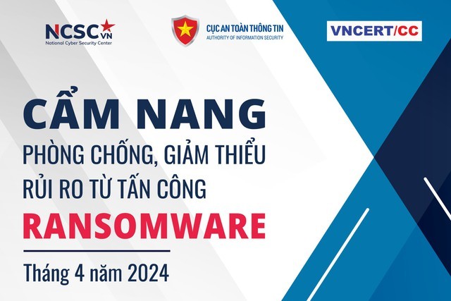 View - 	Cẩm nang phòng, chống, giảm thiểu rủi ro từ tấn công ransomware