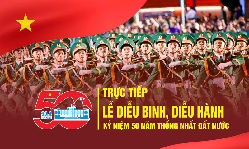 View - 	Diễu binh diễu hành kỷ niệm 50 năm ngày thống nhất đất