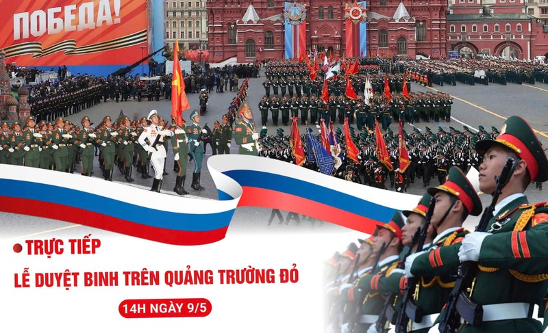 View - 	Việt Nam lần đầu tham dự lễ duyệt binh Ngày Chiến thắng trên Quản