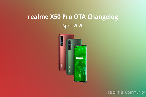 Cung cấp tính năng quay video 4K 60FPS trên Realme X50 Pro 5G