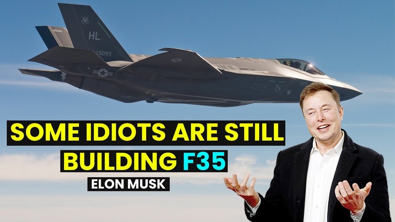 Elon Musk: Mot so ke ngoc van dang che tao F35-Hinh-2