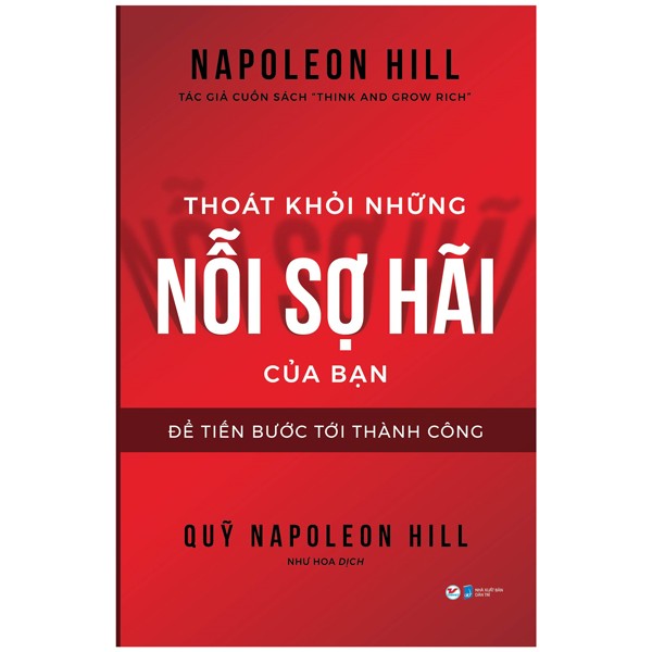 Bo sach khai pha suc manh tinh than, gat hai thanh cong cua Napoleon Hill-Hinh-2