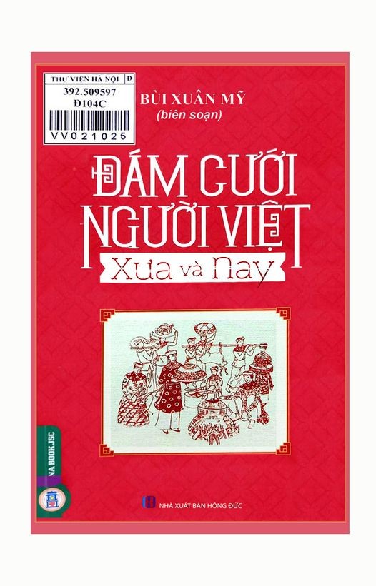 Thu vi “Dam cuoi nguoi Viet xua va nay”