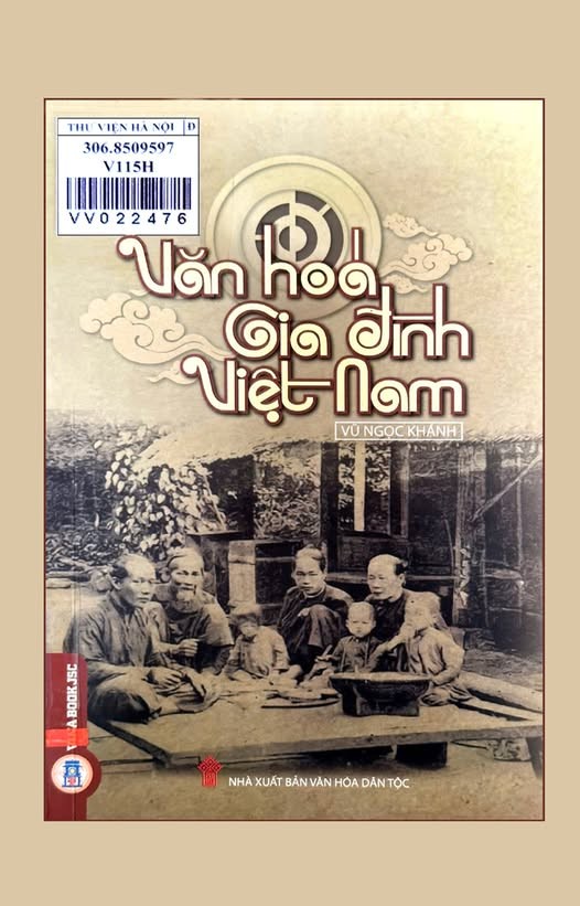 'Van hoa Gia dinh Viet Nam': Tran trong gia tri truyen thong