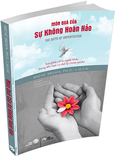 Hanh trinh chap nhan ban than tu “Mon qua cua su khong hoan hao”