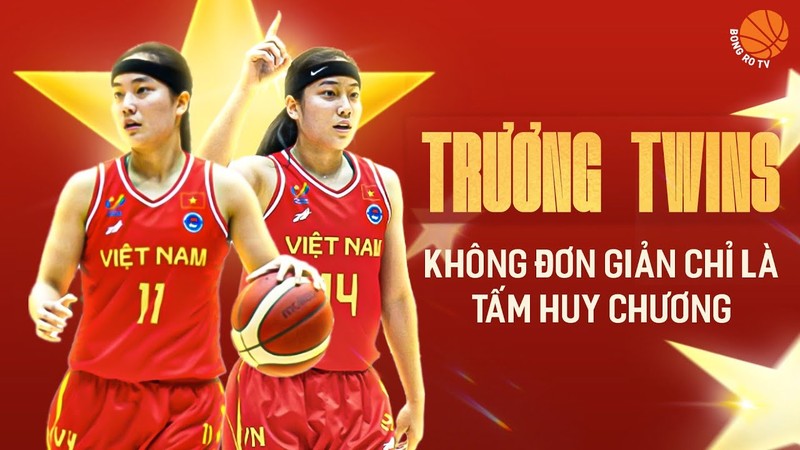 Ve Viet Nam, chi em Truong Twins muon viet lich su SEA Games
