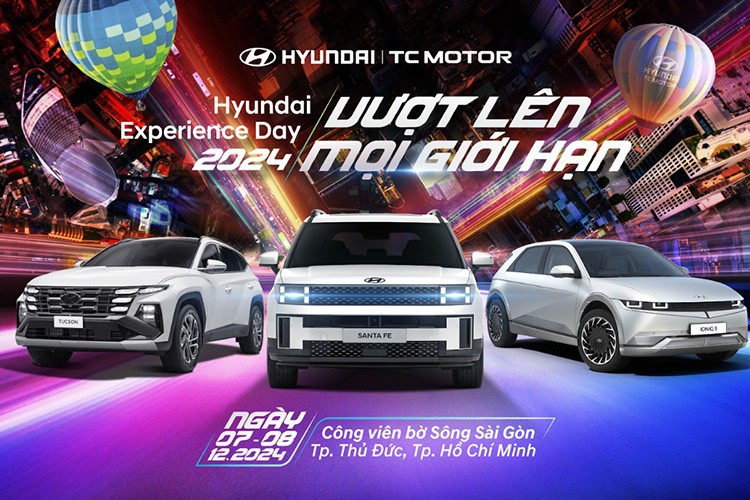 Hyundai Experience Day 2024 sap tro lai - “Vuot len moi gioi han”