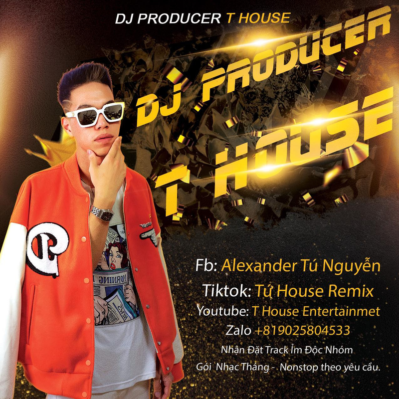 DJ T House - Chang DJ lan toa nhac dan ca den voi gioi tre