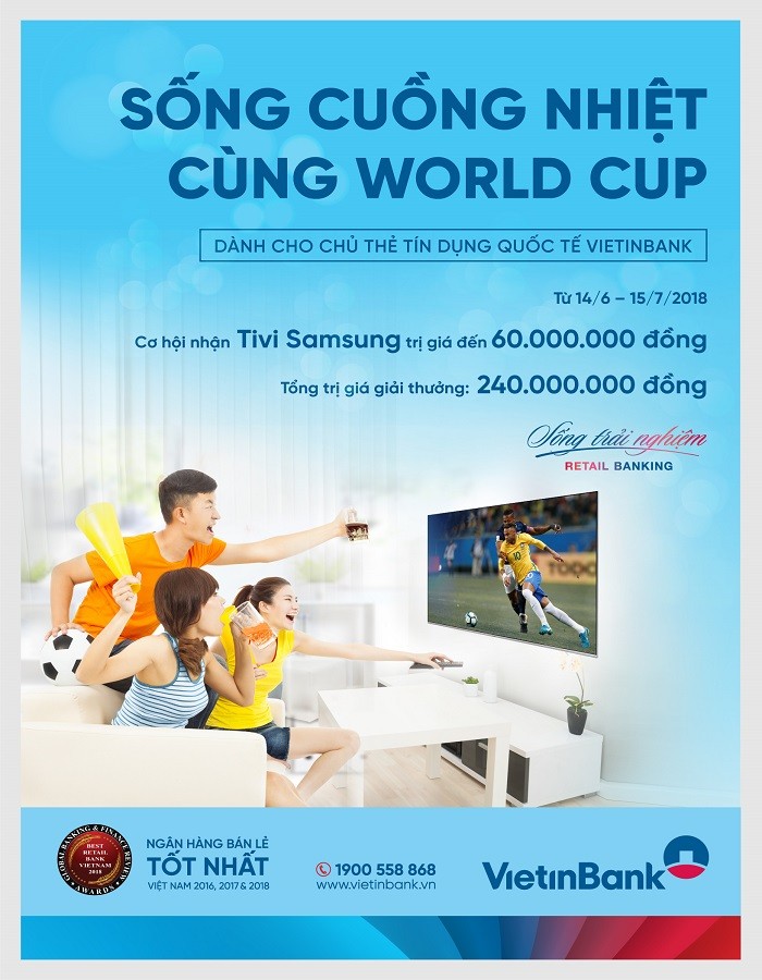 “Song cuong nhiet cung World Cup” voi the tin dung VietinBank