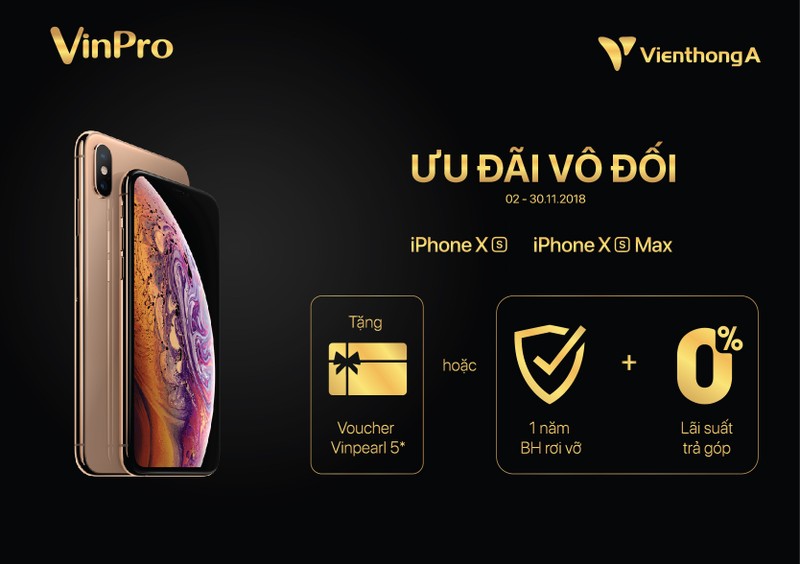 Uu dai vo doi khi mua sieu pham iPhone 2018 tai VinPro va Vien Thong A