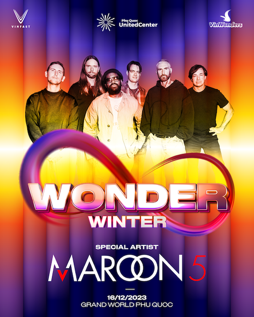 “8WONDER” dua Maroon 5 den Phu Quoc United Center