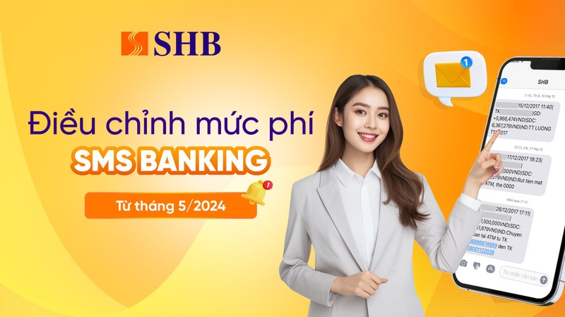 SHB thong bao dieu chinh muc phi SMS Banking