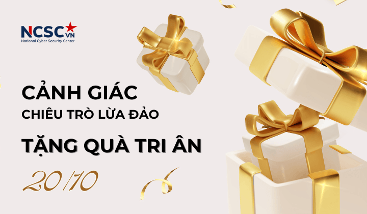 Canh bao chieu tro lua dao “Tang qua tri an” dip 20/10