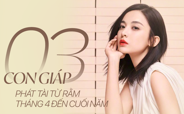 Qua Ram thang 4, 3 con giap duoc than tai rot loc moi bat dau Xuan-Hinh-2