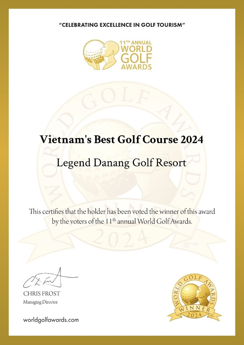 World Golf Awards vinh danh Legend Danang Golf Resort tot nhat Viet Nam 2024