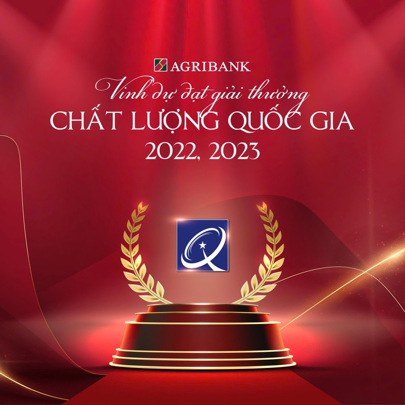 ​Agribank vinh du dat Giai thuong Chat luong Quoc gia nam 2022, 2023​  ​