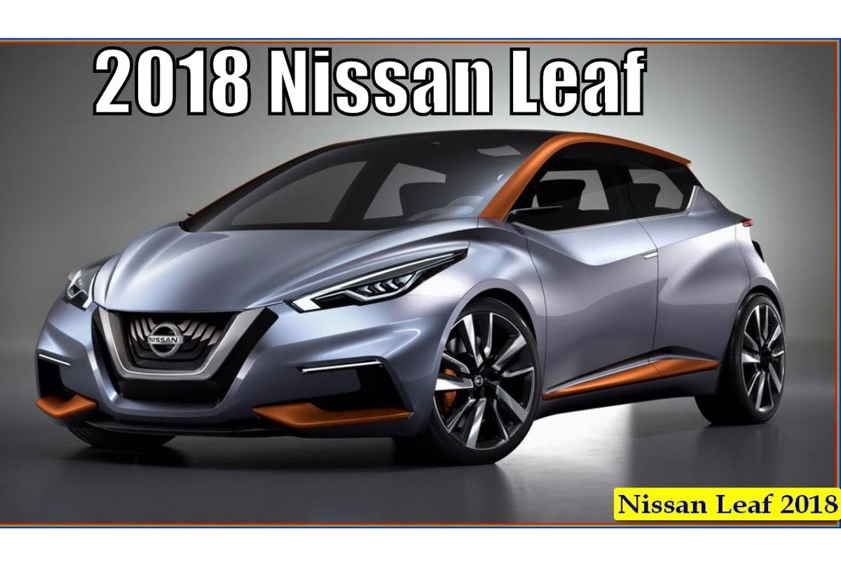 Nissan Leaf 2018 gia 680 trieu dong co gi &quot;hot&quot;?