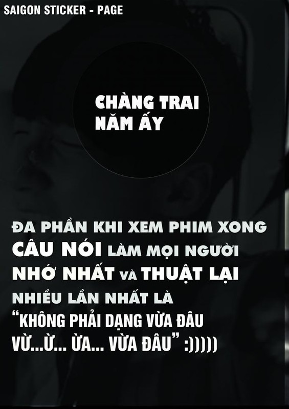 “Khong phai dang vua dau“, cau của miẹng mói của giói trẻ-Hinh-4