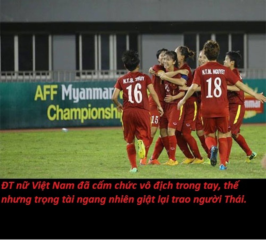 Anh che bong da: DT nu Viet Nam bi trong tai cuop cup-Hinh-4