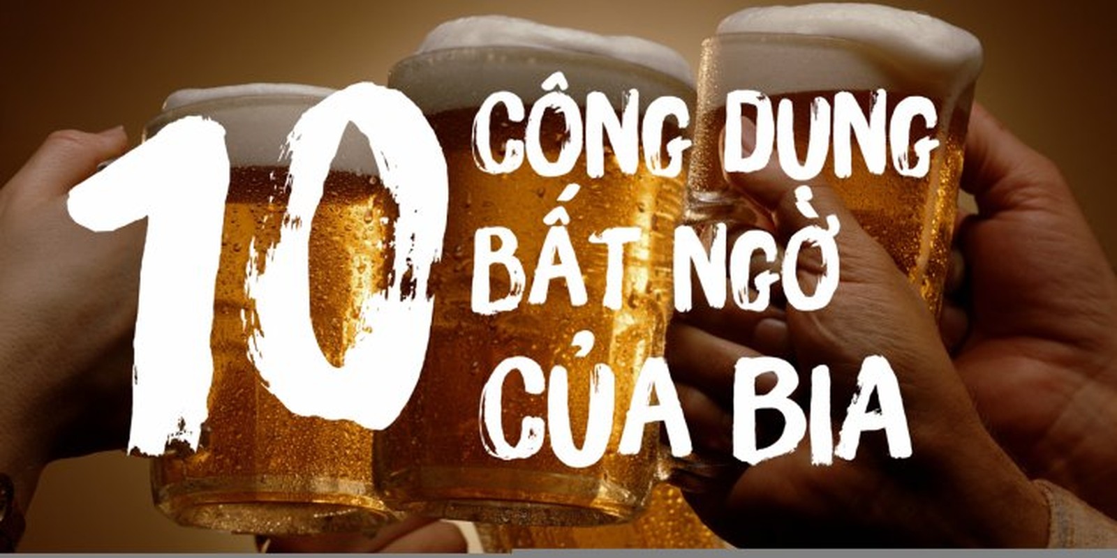 10 cong dung bat ngo cua bia cham soc sac dep, suc khoe